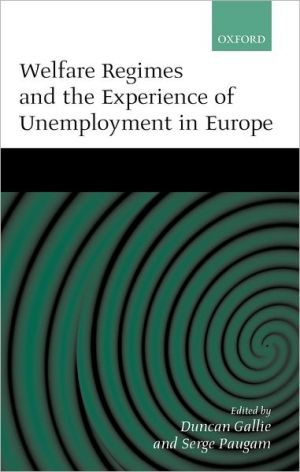 Book Welfare Regimes And The Experience Of Unemployment In Europe free