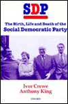 Book SDP: The Birth, Life, and Death of the Social Democratic Party free