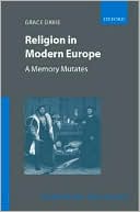 Book Religion in Modern Europe: A Memory Mutates (European Societies) free