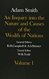 Book An Inquiry into the Nature and Causes of the Wealth of Nations: 2 Volumes (Glasgow Edition of the Works of Adam Smith) free