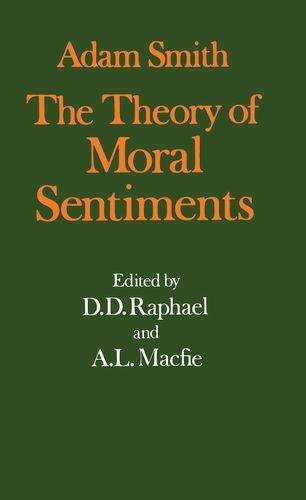 Book The Theory of Moral Sentiments (Glasgow Edition of the Works and Correspondence of Adam Smith, vol. 1) free