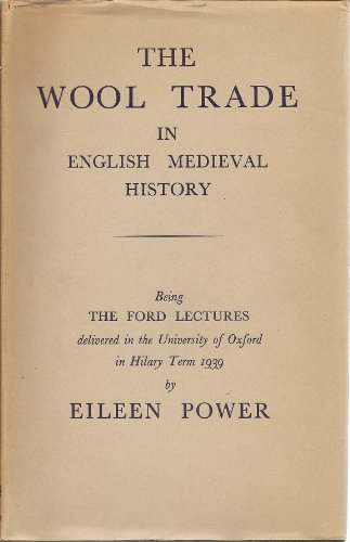 Book Wool Trade in English Mediaeval History (Ford Lectures) free