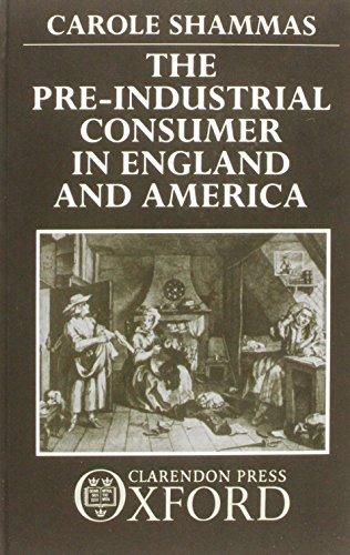 Book The Pre-Industrial Consumer in England and America free