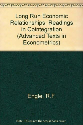 Book Long-Run Economic Relationsships: Readings in Cointegration (Advanced Texts in Econometrics) free
