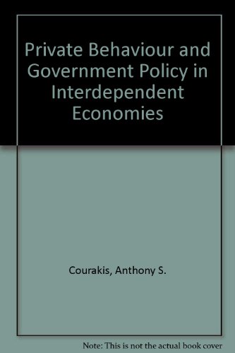 Book Private Behaviour and Government Policy in Interdependent Economies free