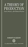 Book A Theory of Production: Tasks, Processes, and Technical Practices free