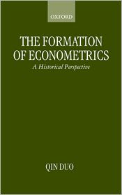 Book The Formation of Econometrics: A Historical Perspective free