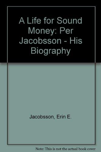 Book A Life for Sound Money: Per Jacobsson: His Biography free