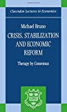 Book Crisis, Stabilization, and Economic Reform: Therapy by Consensus (Clarendon Lectures in Economics) free
