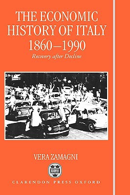 Book The Economic History of Italy 1860-1990 free