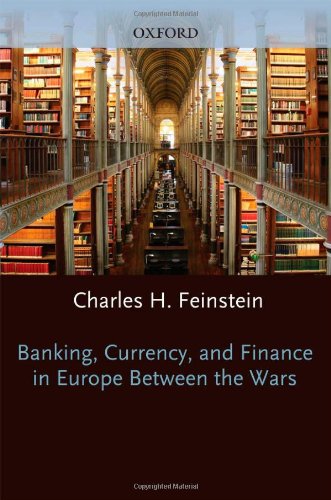 Book Banking, Currency, and Finance in Europe between the Wars free