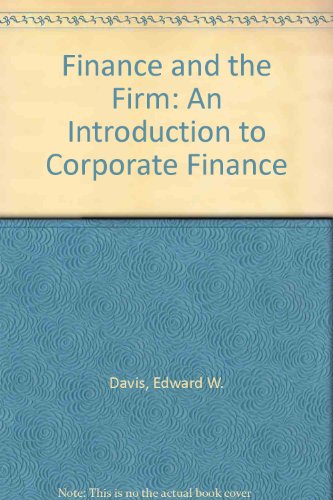 Book Finance and the firm: An introduction to corporate finance free