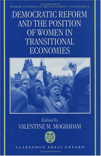 Book Democratic Reform and the Position of Women in Transitional Economies (WIDER Studies in Development Economics) free