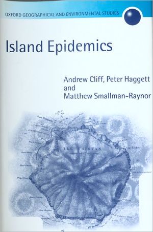 Book Island Epidemics (Oxford Geographical and Environmental Studies Series) free