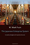 Book The Japanese Enterprise System: Competitive Strategies and Cooperative Structures free