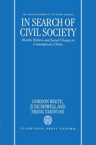 Book In search of civil society: market reform and social change in contemporary China free