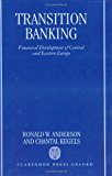 Book Transition Banking: Financial Development of Central and Eastern Europe free