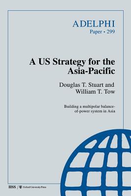 Book A US strategy for the Asia-Pacific (Adelphi series) free