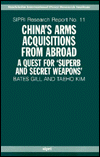 Book China's Arms Acquisitions From Abroad: A Quest For Superb And Secret Weapons (sipri Research Reports) free
