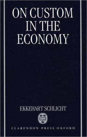 Book On Custom in the Economy free