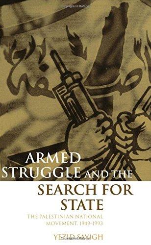 Book Armed Struggle and the Search for State: The Palestinian National Movement, 1949-1993 free