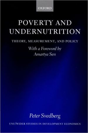 Book Poverty and Undernutrition: Theory, Measurement, and Policy (WIDER Studies in Development Economics) free