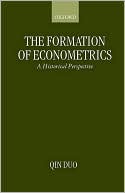 Book The Formation of Econometrics: A Historical Perspective free