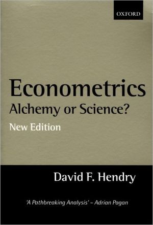 Book Econometrics: Alchemy or Science? Essays in Econometric Methodology free