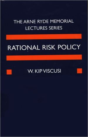 Book Rational Risk Policy: The 1996 Arne Ryde Memorial Lectures (Ryde Lectures) free