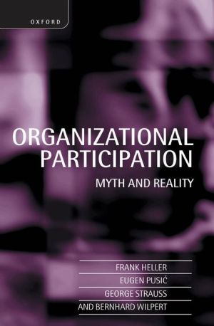 Book Organizational Participation: Myth and Reality free