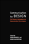 Book Communication by Design: The Politics of Information and Communication Technologies free