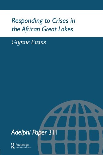 Book Responding to Crises in the African Great Lakes (Adelphi series) free