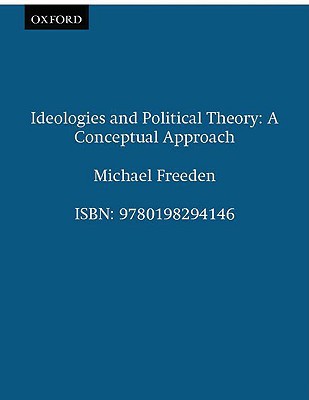 Book Ideologies and Political Theory: A Conceptual Approach free