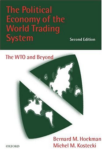 Book The Political Economy of the World Trading System: The WTO and Beyond free