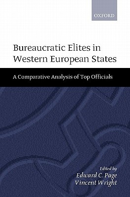 Book Bureaucratic Élites in Western European States: A Comparative Analysis of Top Officials free