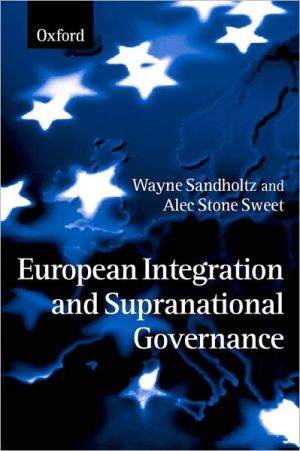 Book European Integration and Supranational Governance free