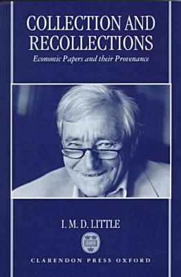 Book Collection and recollections: economic papers and their provenance free Book Collection and recollections: economic papers and their provenance free