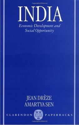 Book India: Economic Development and Social Opportunity free