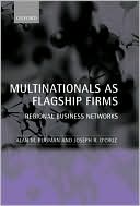 Book Multinationals As Flagship Firms: Regional Business Networks free