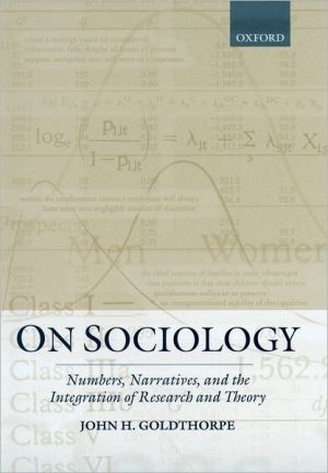 Book On Sociology: Numbers, Narratives, and the Integration of Research and Theory free