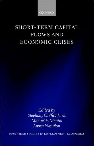 Book Short-Term Capital Flows and Economic Crises (WIDER Studies in Development Economics) free