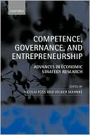 Book Competence, Governance, and Entrepreneurship: Advances in Economic Strategy Research free