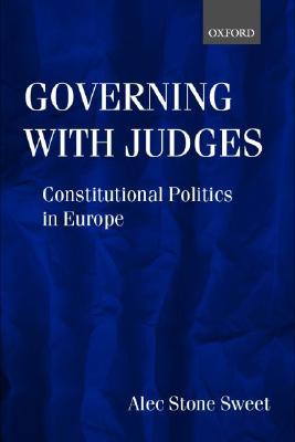 Book Governing with Judges: Constitutional Politics in Europe free