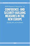 Book Confidence- and Security-Building Measures in the New Europe (SIPRI Research Reports) free