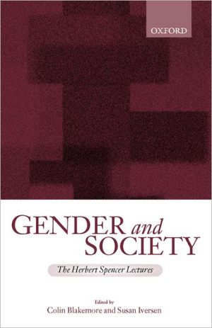 Book Gender and Society: Essays Based on Herbert Spencer Lectures Given in the University of Oxford (The Herbert Spencer Lectures) free