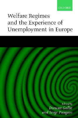 Book Welfare Regimes And The Experience Of Unemployment In Europe free