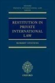Book Restitution In Private International Law (oxford Private International Law Series) free