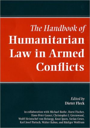 Book The Handbook of Humanitarian Law in Armed Conflicts free