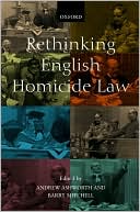 Book Rethinking English Homicide Law (Oxford Monographs on Criminal Law and Justice) free