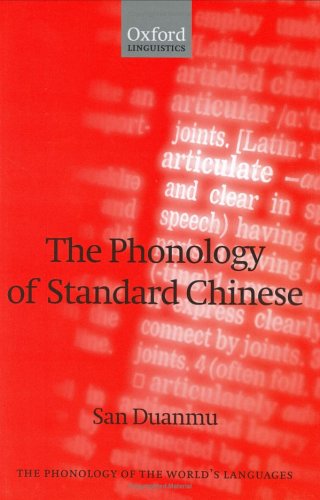 Book The Phonology of Standard Chinese (The Phonology of the World's Languages) free